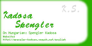 kadosa spengler business card
